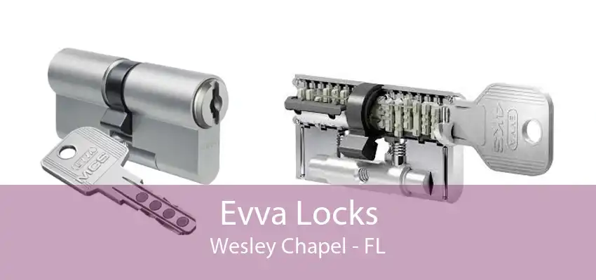 Evva Locks Wesley Chapel - FL