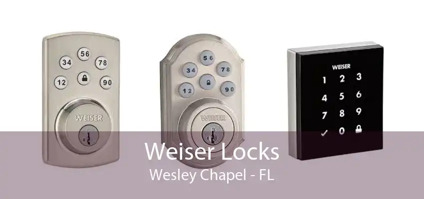 Weiser Locks Wesley Chapel - FL